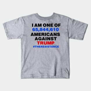 I am one of 65844954 Americans Against Trump Kids T-Shirt